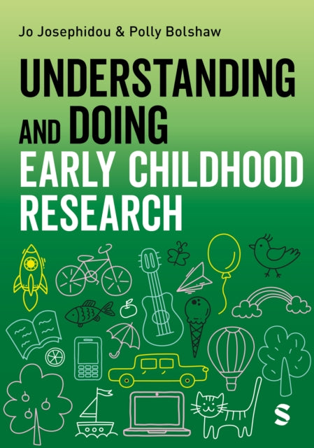 Understanding and Doing Early Childhood Research