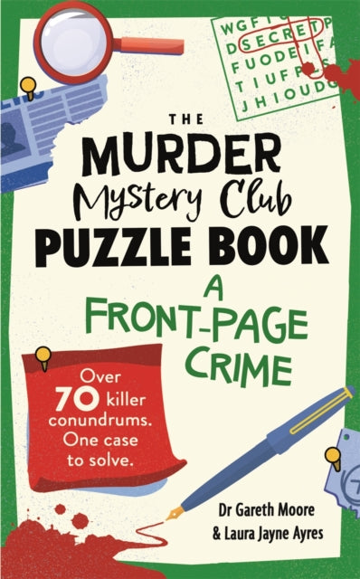 Murder Mystery Club Puzzle Book: A Front-page Crime