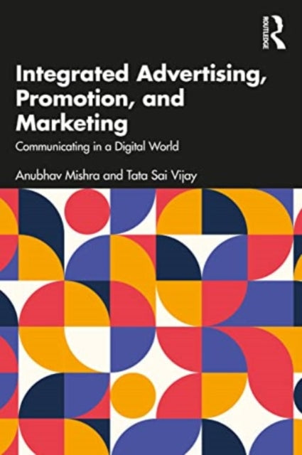 Integrated Advertising, Promotion, and Marketing