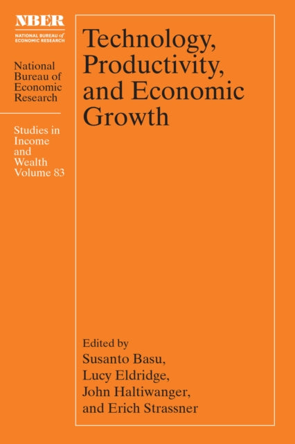 Technology, Productivity, and Economic Growth