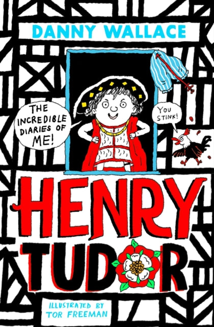 Dreadful Diaries of Me, Henry (aged) VIII (And A Half)