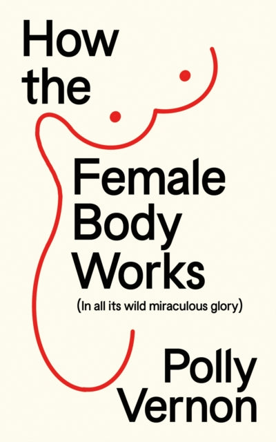How the Female Body Works