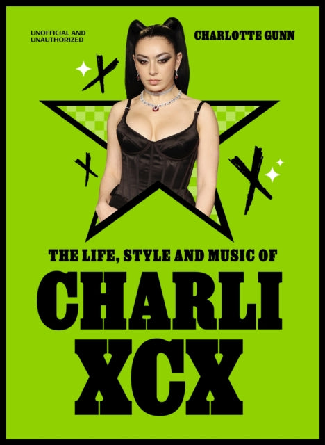 Life, Style and Music of Charli XCX