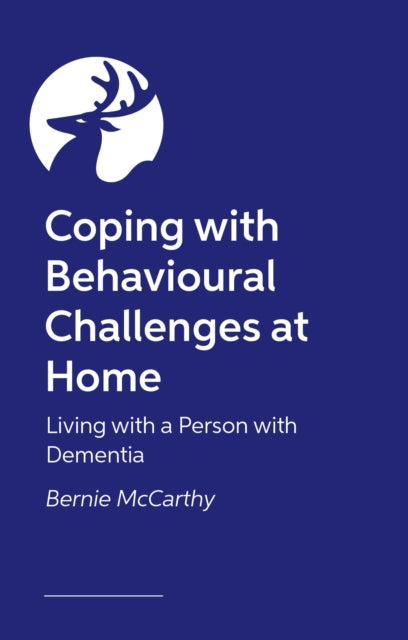 Living with a Person with Dementia