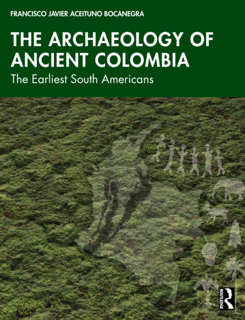 Archaeology of Ancient Colombia