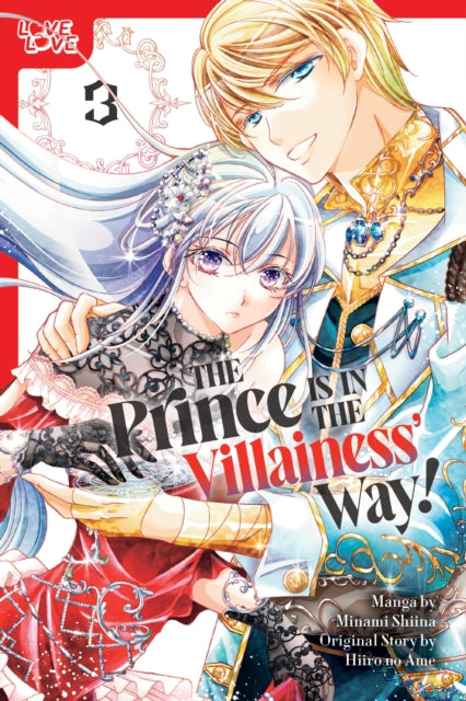 Prince Is in the Villainess' Way!, Volume 3