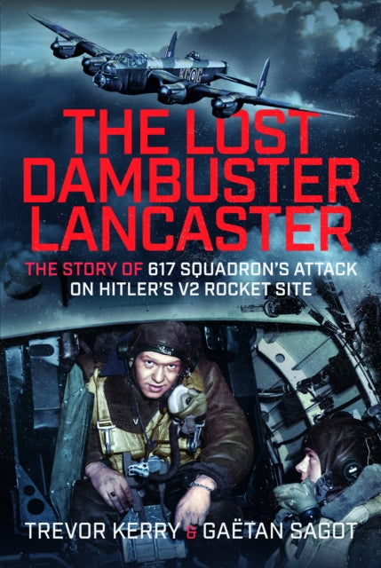 Lost Dambuster Lancaster