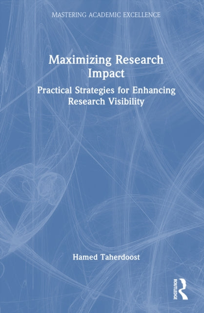 Maximizing Research Impact