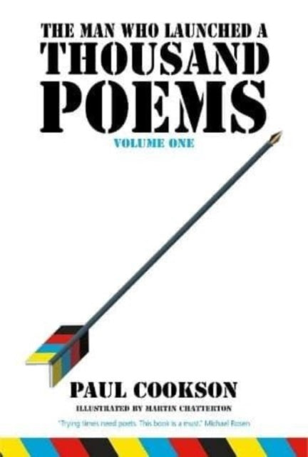 The Man Who Launched a Thousand Poems - Volume One