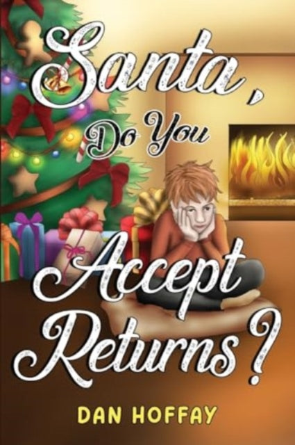 Santa, Do You Accept Returns?