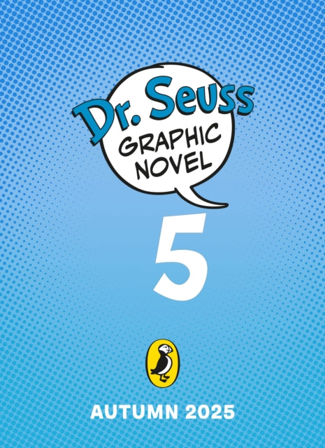 Dr. Seuss Graphic Novel: Green Eggs and Ham Go Next Door