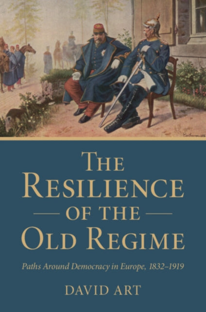 Resilience of the Old Regime