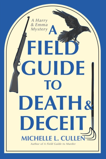 Field Guide to Death and Deceit