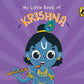 My Little Book of Krishna - Illustrated board books on Hindu mythology, Indian gods & goddesses for kids age 3+; A Puffin Original.