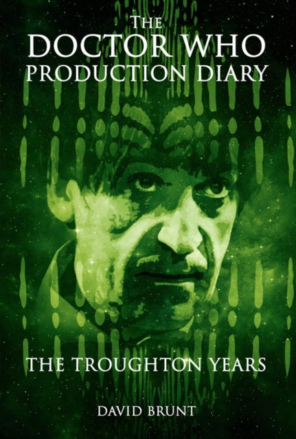 Doctor Who Production Diary: The Troughton Years
