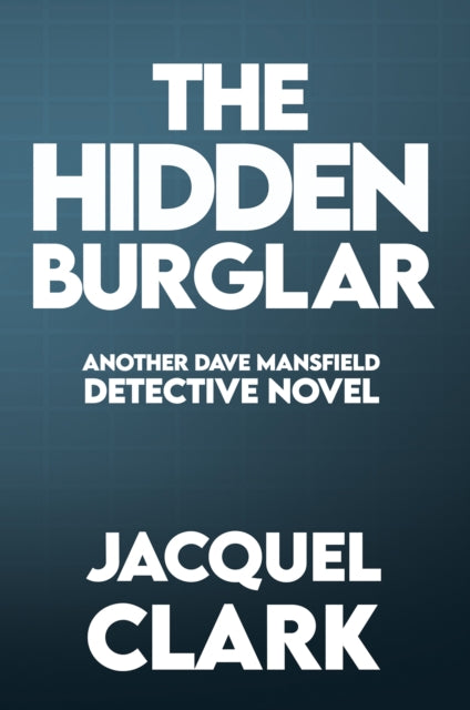 Hidden Burglar