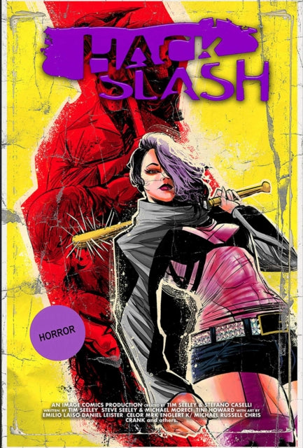 Hack/Slash Deluxe Edition Volume 6