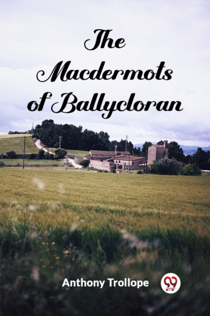 Macdermots of Ballycloran (Edition2024)