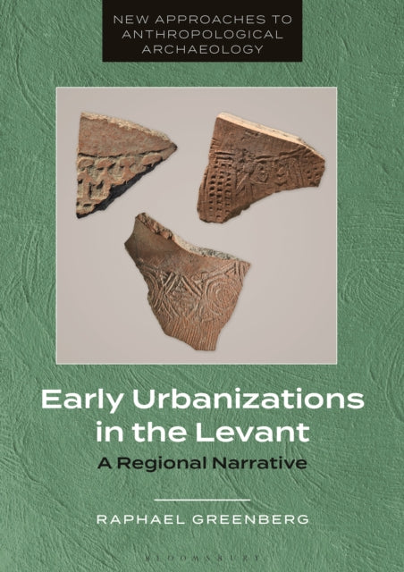 Early Urbanizations in the Levant