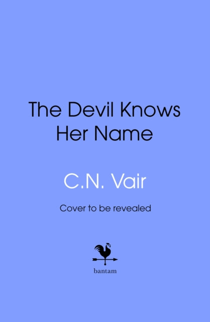 Devil Knows Her Name