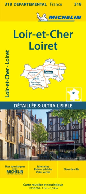 Loiret Loir-et-Cher - Michelin Local Map 318