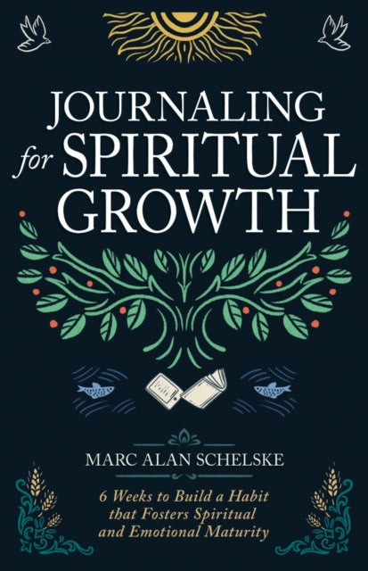 Journaling for Spiritual Growth