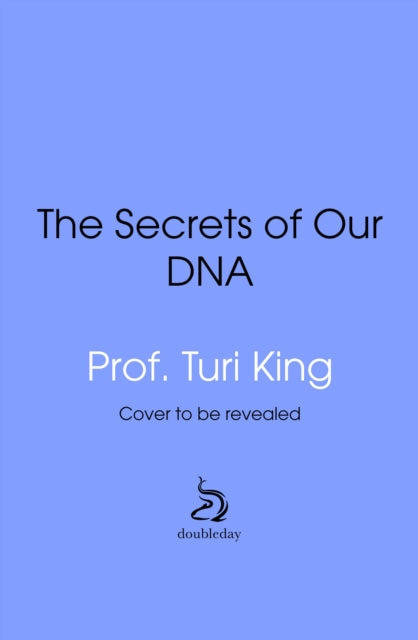 Secrets of our DNA