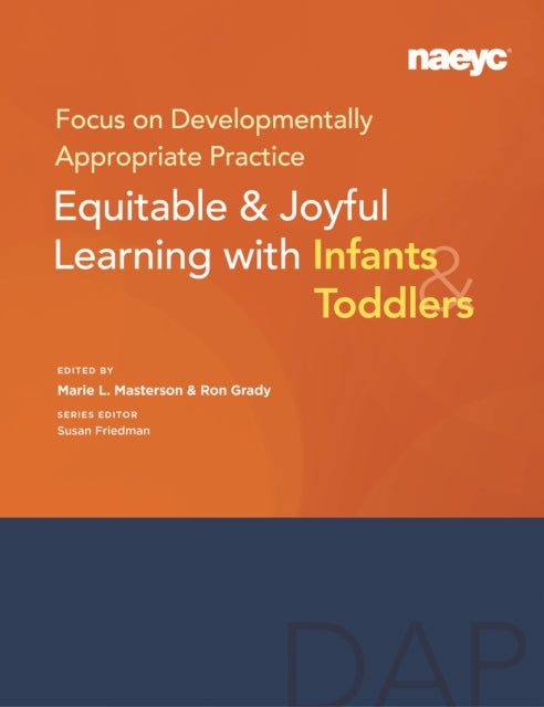 Focus on Developmentally Appropriate Practice