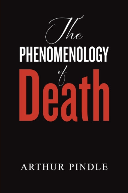 Phenomenology of Death