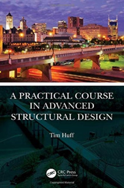 Practical Course in Advanced Structural Design