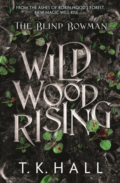 Blind Bowman: Wildwood Rising