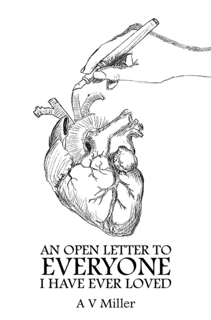 Open Letter to Everyone I Have Ever Loved