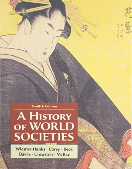 History of World Societies, Combined Volume