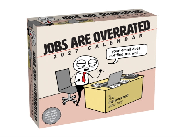 Jobs Are Overrated 2027 Day-to-Day Calendar