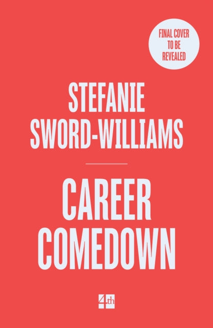 Career Comedown