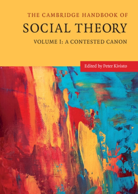Cambridge Handbook of Social Theory