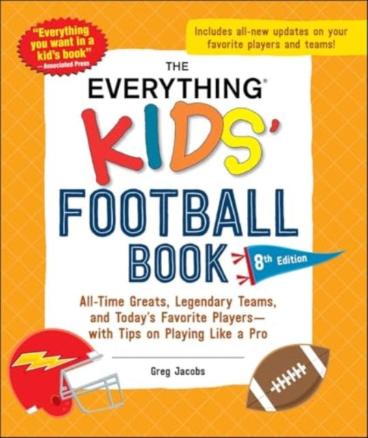 Everything Kids' Football Book, 8th Edition