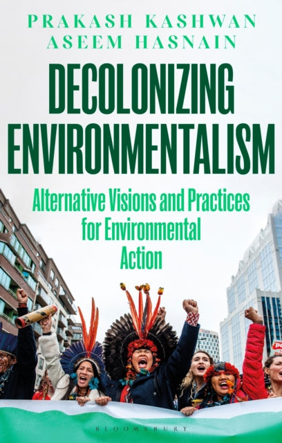 Decolonizing Environmentalism