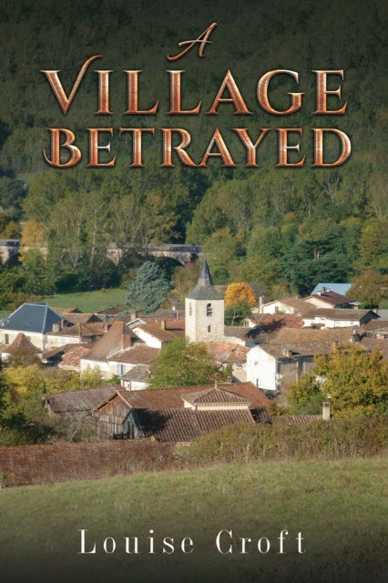 Village Betrayed