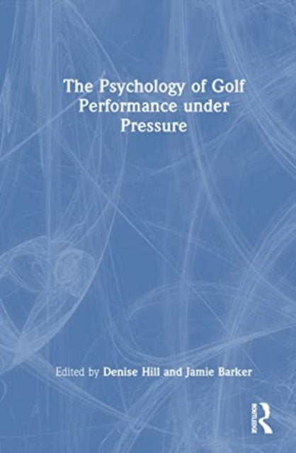 Psychology of Golf Performance under Pressure