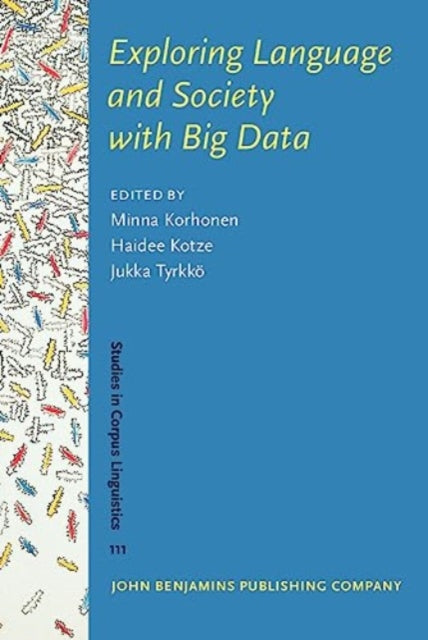 Exploring Language and Society with Big Data