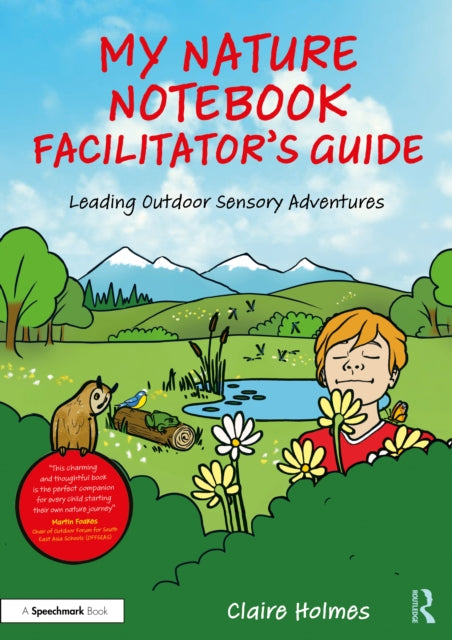 My Nature Notebook Facilitator’s Guide