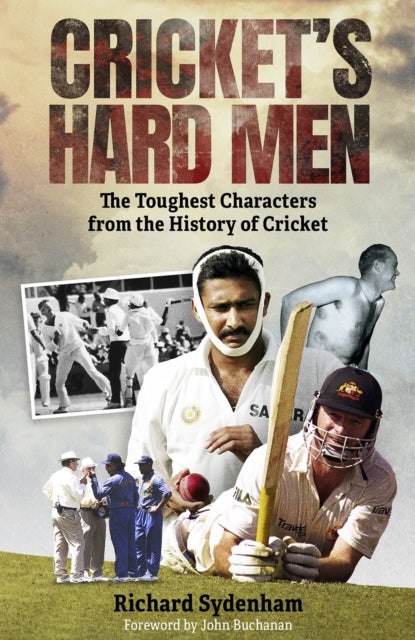 Cricket's Hard Men