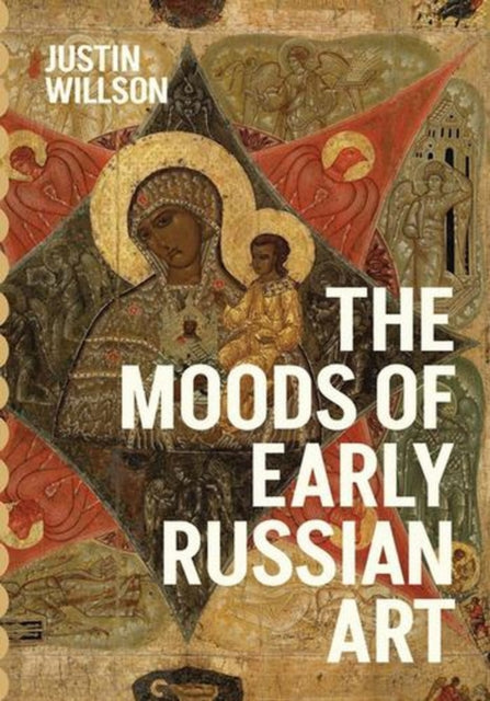 Moods of Early Russian Art