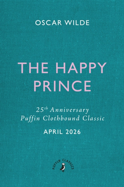 Happy Prince and Other Stories