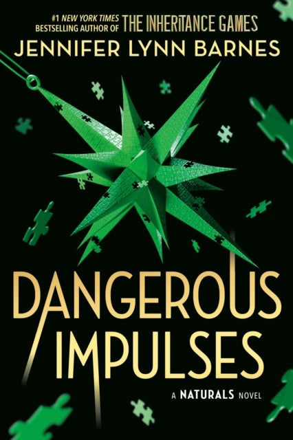 The Naturals: Dangerous Impulses, Book 5