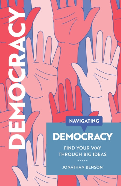 Navigating Democracy