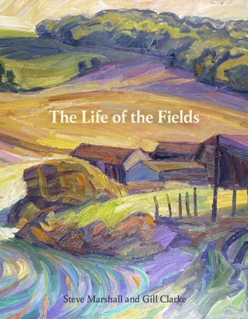 Life of the Fields