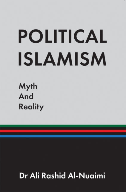 Political Islamism: Myth and Reality