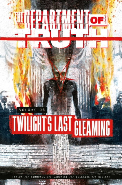 Department of Truth Volume 6: Twilight's last Gleaming